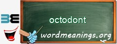WordMeaning blackboard for octodont